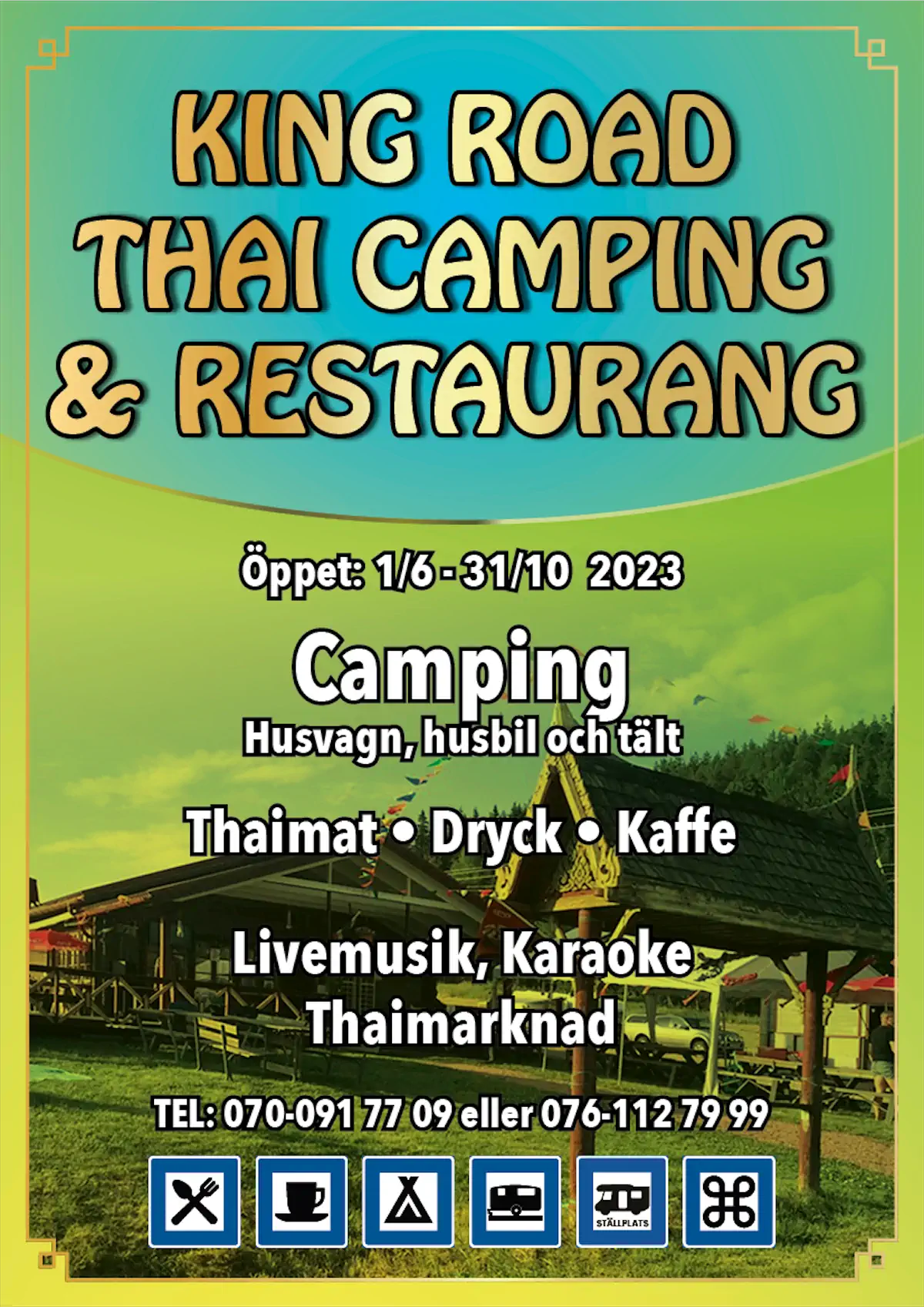 King Road Thai Camping & Restaurang